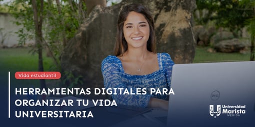 Herramientas digitales para organizar tu vida universitaria